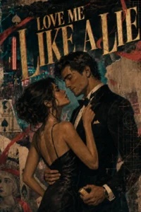 Cover of Love Me Like a Lie